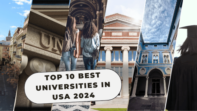 Top 10 Best Universities in USA 2024