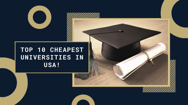 Top 10 Cheapest Universities in USA for International Students