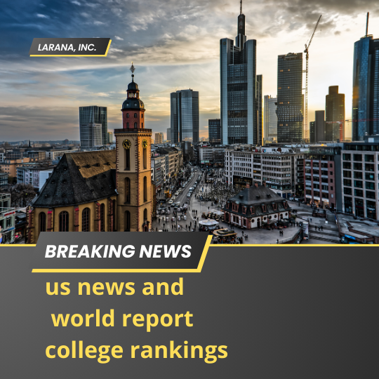 US News and World Report College Rankings